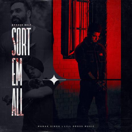 Sort Em All | Boomplay Music