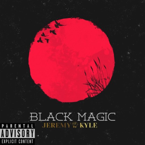 Black Magic | Boomplay Music