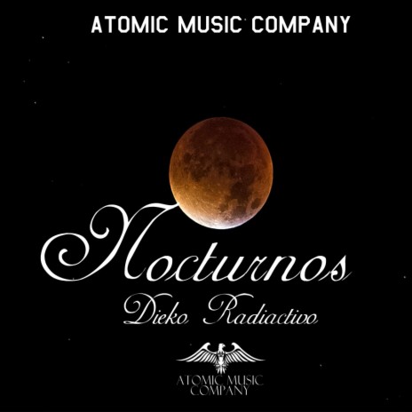 Nocturnos ft. Dieko Radiactivo