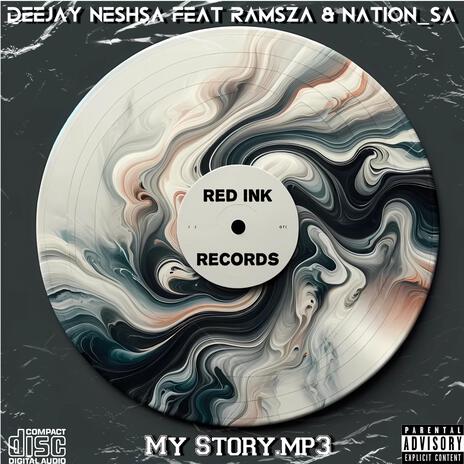 My Story ft. RamsZA & Nation_SA | Boomplay Music