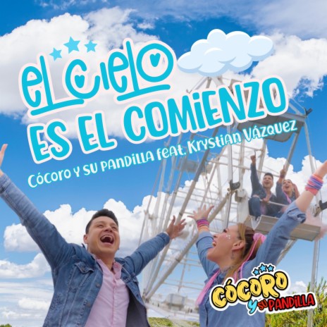 El Cielo Es el Comienzo ft. Krystian Vázquez | Boomplay Music