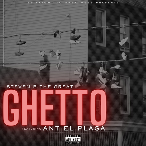 Ghetto ft. ANT EL PLAGA | Boomplay Music