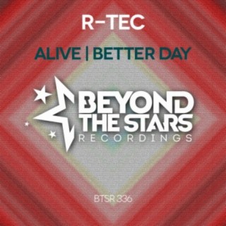 Alive / Better Day