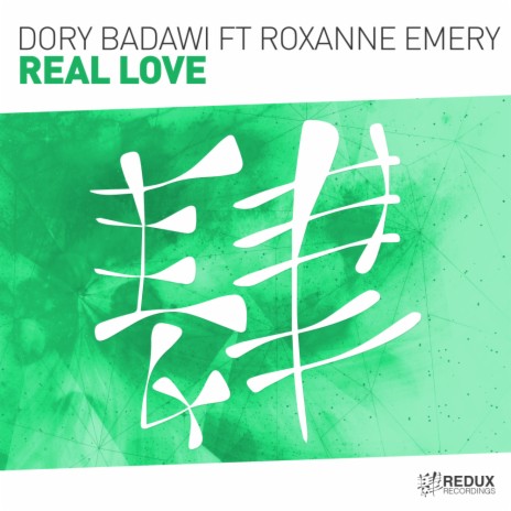 Real Love (Original Mix) ft. Roxanne Emery