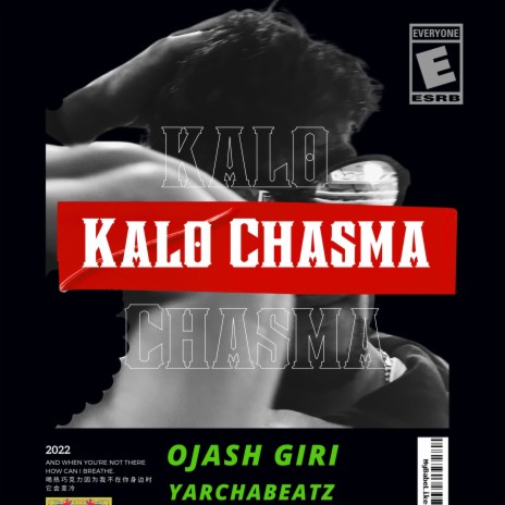 Kalo Chasma ft. Ojash Giri | Boomplay Music