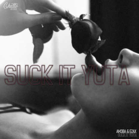 Suck It Yuta | Boomplay Music