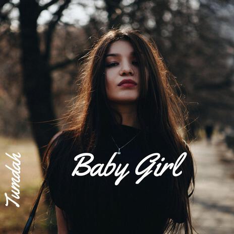 Baby Girl | Boomplay Music