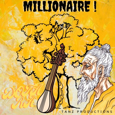 Millionaire Dotara | Boomplay Music