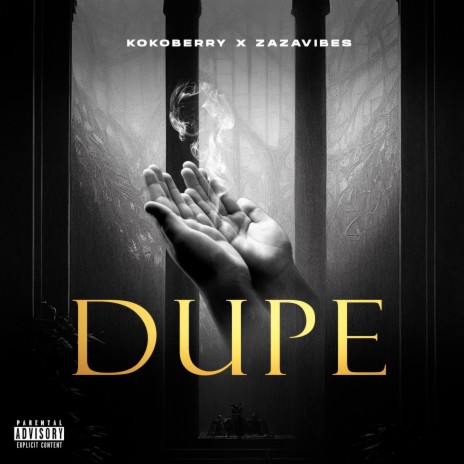 Dupe ft. Zazavibes | Boomplay Music