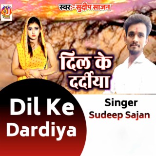 Dil Ke Dardiya