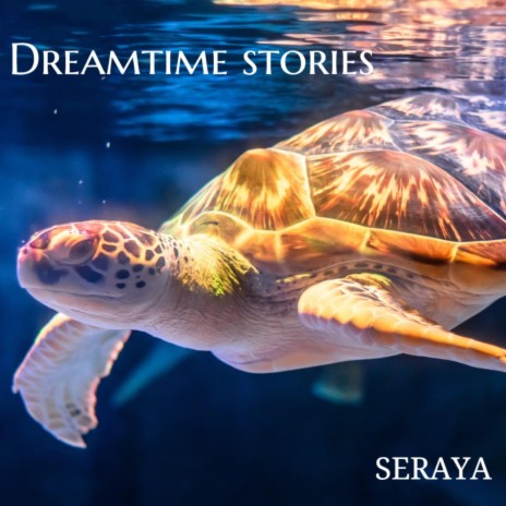 Dreamtime Stories | Boomplay Music