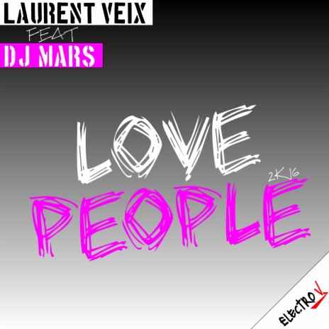 Love People 2K16 (Radio Edit) ft. Dj Mars | Boomplay Music