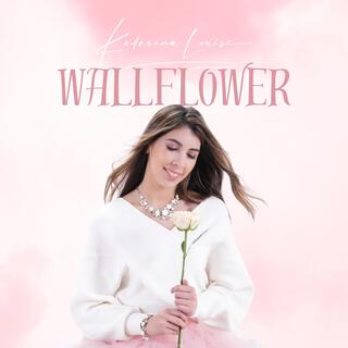 Wallflower lyrics | Boomplay Music