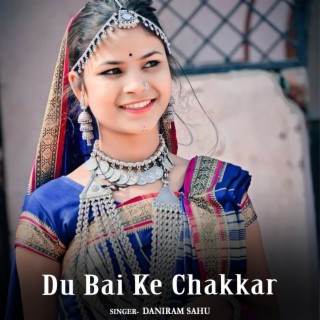 Du Bai Ke Chakkar