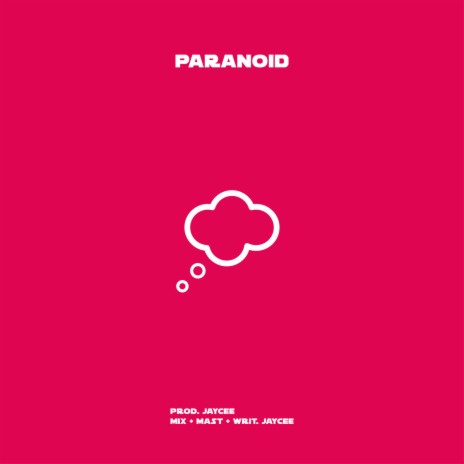 Paranoid | Boomplay Music