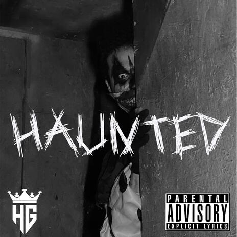 Haunted | Boomplay Music