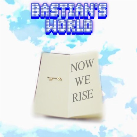 Now We Rise