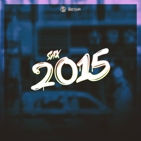 Sax 2015 ft. MC NINA, MC PBÓ & MC KZL | Boomplay Music