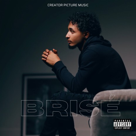 Brisé | Boomplay Music