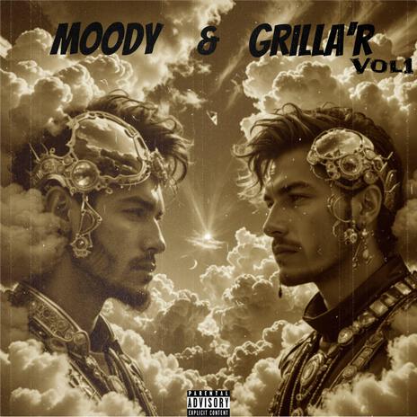 MOODY & GRILLA'R ft. GRILLA'R | Boomplay Music