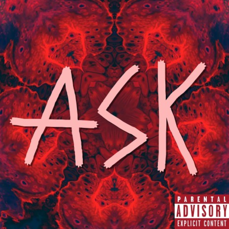 Ask | Boomplay Music