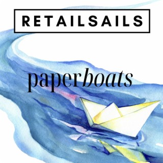 Paper Boats lyrics | Boomplay Music