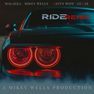 RIDE (REMIX) ft. Malaeka, Gurae & RAVYN WO7F lyrics | Boomplay Music