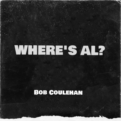 Where's Al | Boomplay Music