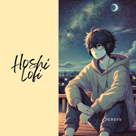 Hoshi Lofi | Boomplay Music