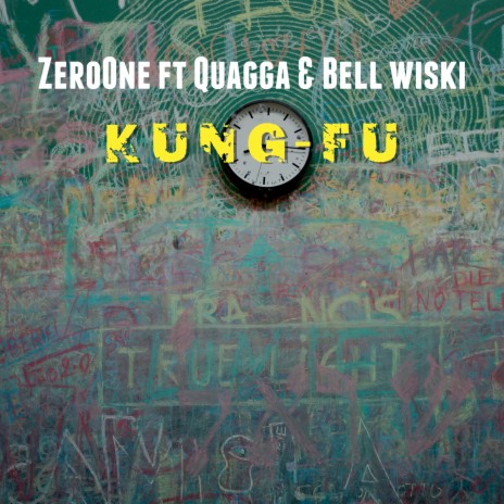 Kung-Fu ft. Quagga & Bell wiski