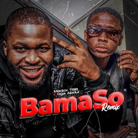 Bamaso (Remix) ft. Oga Abdul | Boomplay Music