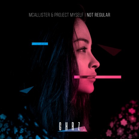 Not Regular ft. Project Myself | Boomplay Music