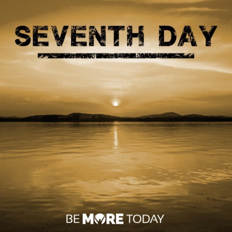 Seventh Day | Boomplay Music