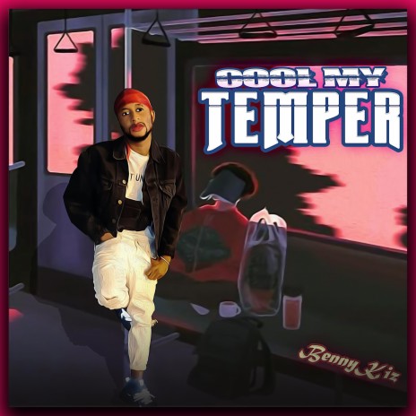 Cool my temper | Boomplay Music