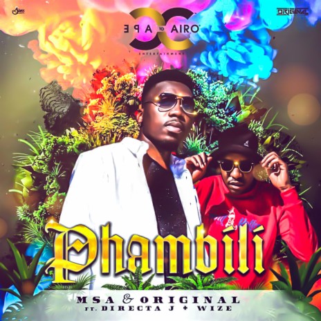 Phambili ft. Pannick Original, Directa J & Wize | Boomplay Music