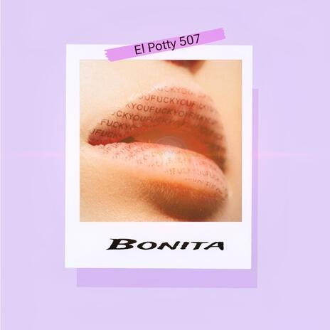 Bonita ft. ElPotty507 | Boomplay Music