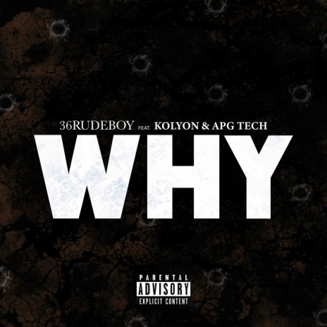 Why ft. Kolyon & ApgTech | Boomplay Music