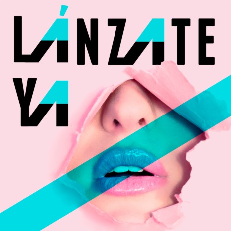 Lánzate ya | Boomplay Music