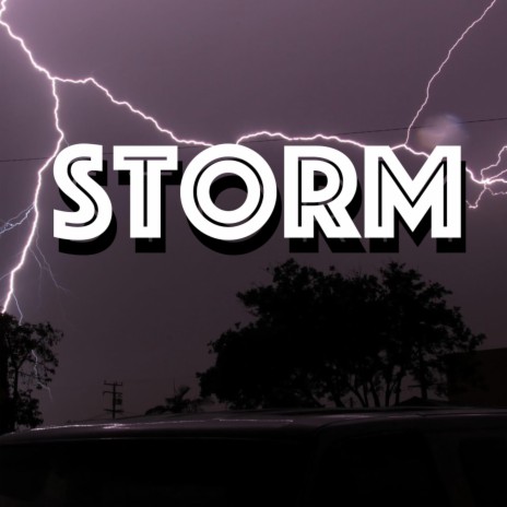 STORM | Boomplay Music