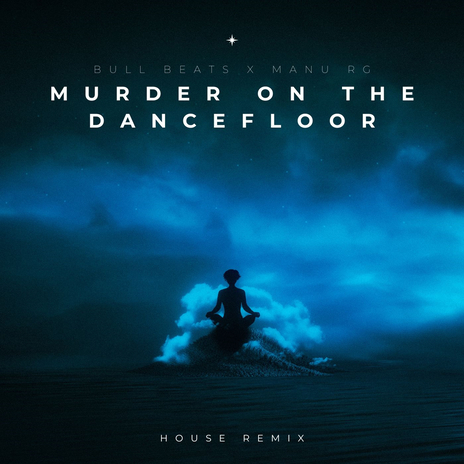 Murder on the Danceflor (House) ft. Manu Rg | Boomplay Music