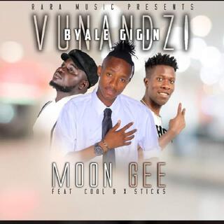 MOON GEE-VUNANDZI BYALE GIGINI