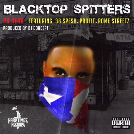 Blacktop Spitters ft. 38 Spesh, Profit & Rome Streetz | Boomplay Music