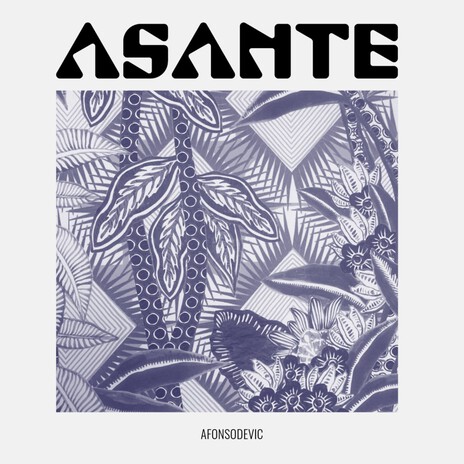 Asante | Boomplay Music