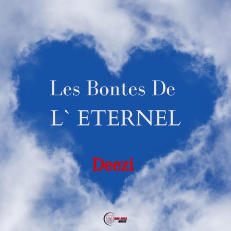 Les Bontes de L Eternel | Boomplay Music