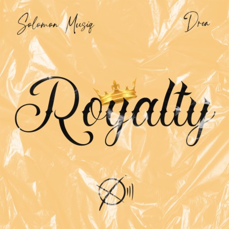 Royalty ft. Drea | Boomplay Music