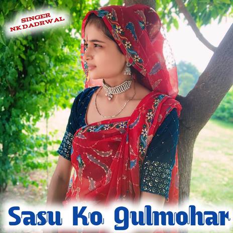 Sasu Ko Gulmohar