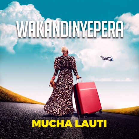 Wakandinyepera | Boomplay Music