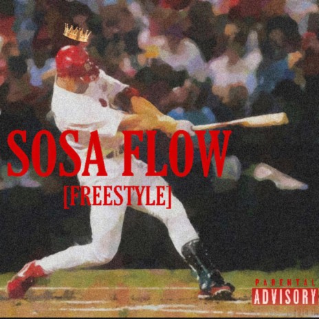SOSA FLOW FREESTYLE | Boomplay Music