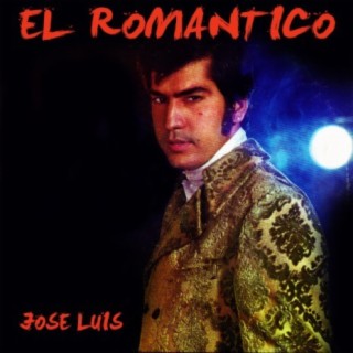 El Romántico Jose Luis