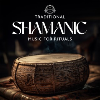 Traditional Shamanic Music For Rituals: 2 Hr Of Drumming Trance, Reconnecting With Spirits And Ancestors